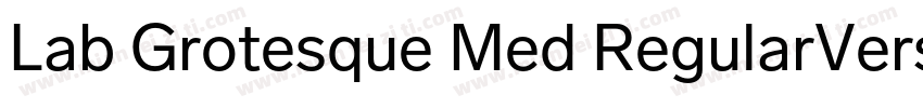 Lab Grotesque Med RegularVersion 1字体转换